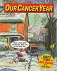 Portada de Our cancer year (Joyce BrabnerHarvey PekarFrank Stack)