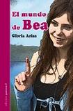 El mundo de bea 's poster (Gloria Arias)