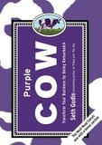 Purple Cow's poster (Seth Godin)