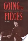 Going to pieces's poster (Adam Rockoff)