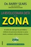 La revolucionaria dieta de la zona 's poster (Barry Sears)