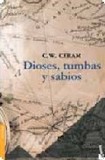Dioses, tumbas y sabios 's poster (C.w. Ceram)