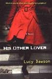 His Other Lover's poster (Lucy Dawson)
