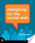 Portada de Designing for the social Web (Joshua Porter)