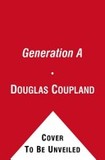 Portada de Generation A (Douglas Coupland)