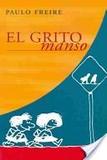 Portada de El grito manso (Paulo Freire)