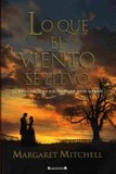 Lo que el viento se llevó's poster (Margaret Mitchell)