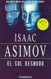 Portada de El sol desnudo (Isaac AsimovTony López)