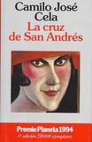 La cruz de San Andrés's poster (Camilo José Cela)
