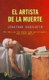 Portada de El artista de la muerte (Jonathan Santlofer)