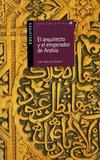 Portada de El arquitecto y el emperador de Arabia (Joan Manuel Gisbert)