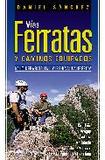 Vias ferratas y caminos equipados's poster (Daniel Sanchez)