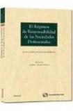 Portada de El regimen de responsabilidad de las sociedades profesionales  (Luis Cazorla Gonzalez)