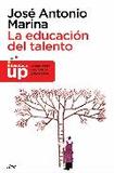 La educacion del talento 's poster (Jose Antonio Marina)