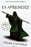 La aprendiz (cronicas del mago negro ii) 's poster (Trudi Canavan)