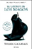 El gremio de los magos (cronicas del mago negro i) 's poster (Trudi Canavan)