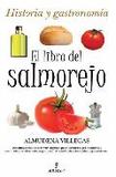 Portada de El libro del salmorejo  (Almudena Villegas Becerril)