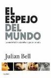Portada de El espejo del mundo (Julian Bell)
