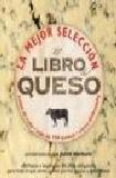 Portada de El libro del queso (Juliet Harbutt)