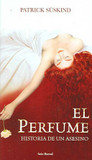 El Perfume/ the Perfum's poster (Patrick Süskind)