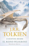 Cuentos desde el reino peligroso's poster (J. R. R. Tolkien)