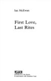 Portada de First love, last rites (Ian McEwan)
