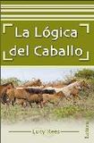 La logica del caballo 's poster (Lucy Rees)