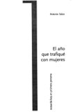 El año que trafiqué con mujeres's poster (Antonio SalasAntonio Salas (pseud.))