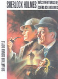 Portada de Más aventuras de Sherlock Holmes (Sir Arthur Conan DoyleEsteban Riambau)