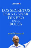 Portada de Los secretos para ganar dinero en la bolsa (Ram Bhavnani)
