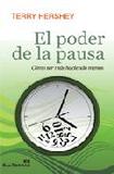Portada de El poder de la pausa (Terry Hershey)