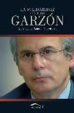 Portada de La solidaridad con el juez garzon  (Carlos Jimenez Villarejo)