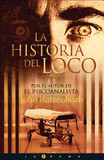 La Historia del loco's poster (John Katzenbach)