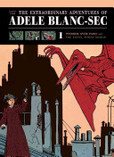Portada de The Extraordinary Adventures of Adele Blanc-Sec (Jacques Tardi)