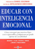 Educar con inteligencia emocional's poster (Maurice J. EliasSteven E. TobiasBrian S. Friedlander)