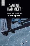 Portada de Todos los casos de Sam Spade (Dashiell Hammett)