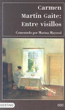 Portada de Entre visillos (Carmen Martín Gaite)