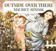 Portada de Outside over there (Maurice SendakJeanyee Wong)