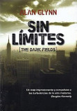 Portada de Sin Limites (Alan Glynn)