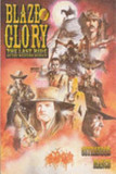 Blaze of Glory's poster (John OstranderLeonardo Manco)