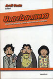 Una risa nueva. Posthumor, parodias y otras mutaciones de la comedia's poster (Jordi CostaCarlos LosillaEduardo GalánMiqui OteroJorge RieraScalerandi-SoutoJuarma LópezAlbert MonteysDarío AdantiGuillem DolsJonathan MillánMiguel NogueraBárbara PerdigueraJoaquín ReyesVenga MonjasAlvy SingerJohn TonesSeñor AusenteJuan Agustín Mancebo RocaRoberto Cueto)