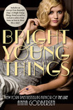 Bright Young Things with Bonus Material's poster (Anna Godbersen)