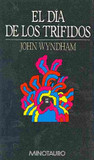 El Dia de Los Trifidos's poster (John Wyndham)