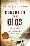 Portada de Contrato con Dios/ Contract With God (Juan Gómez-Jurado)