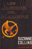 Los Juegos Del Hambre/ The Hunger Games's poster (Suzanne Collins)