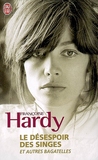Le désespoir des singes et autres bagatelles's poster (Françoise Hardy)