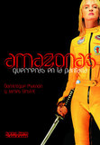 Portada de Amazonas. Guerreras en la pantalla.  (James UrsiniDominique Mainon)