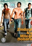 Zindagi Na Milegi Dobara's poster (Zoya Akhtar)