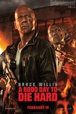 A Good Day to Die Hard's poster (John Moore)