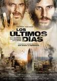 Los últimos días's poster (David PastorÀlex Pastor)
